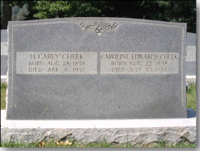 Henderson Carey Cheek and Caroline Edwards Cheek Gravestone